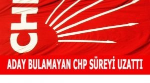 CHP'de Aday Adaylık Başvuru Süresi Uzatıldı