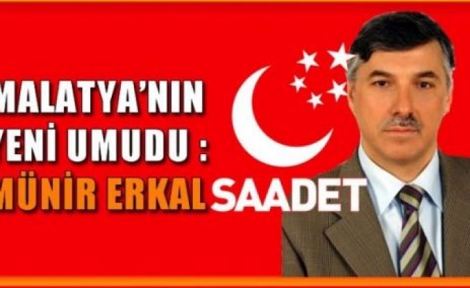Gülen Cematinin Malatya daki Desteklediği Aday Ahmet Münir ERKAL - Saadet Partisi